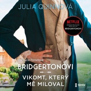 Bridgertonovi II: Vikomt, který mě miloval - Julia Quinnová - audiokniha