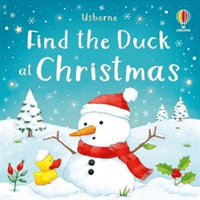 Find the Duck at Christmas (Nolan Kate)(Board book)