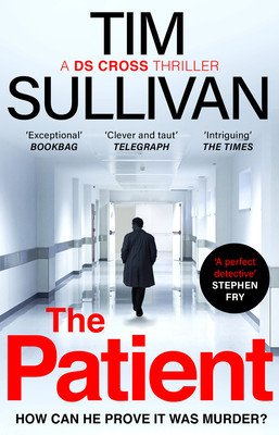 The Patient (Sullivan Tim)(Paperback)