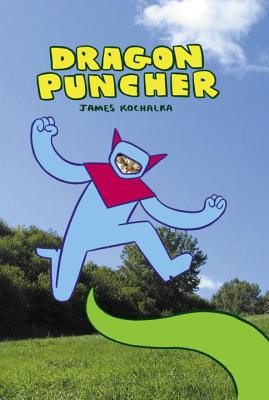 Dragon Puncher (Kochalka James)(Pevná vazba)