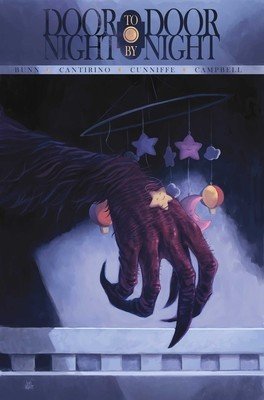 Door to Door, Night by Night Vol. 1: A World Full of Monsters (Bunn Cullen)(Paperback)