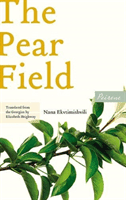 Pear Field (Ekvtimishvili Nana)(Paperback / softback)