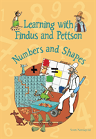 Learning with Findus and Pettson - Numbers and Shapes (Nordqvist Sven)(Paperback / softback)
