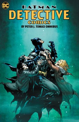 Batman: Detective Comics by Peter J. Tomasi Omnibus (Tomasi Peter J.)(Pevná vazba)