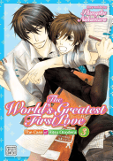 The World's Greatest First Love, Vol. 3, 3 (Nakamura Shungiku)(Paperback)
