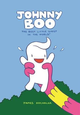 Johnny Boo: The Best Little Ghost in the World (Johnny Boo Book 1) (Kochalka James)(Pevná vazba)