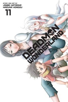 Deadman Wonderland, Vol. 11 (Kataoka Jinsei)(Paperback / softback)