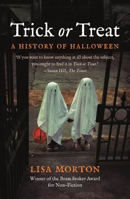 Trick or Treat: A History of Halloween (Morton Lisa)(Paperback)