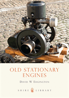 Old Stationary Engines (Edgington D.W.)(Paperback / softback)