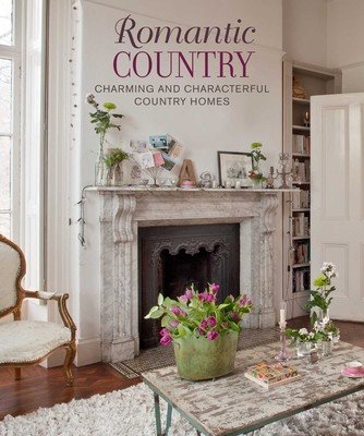 Romantic Irish Homes: Charming and Characterful Country Homes (O'Byrne Robert)(Pevná vazba)