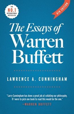 The Essays of Warren Buffett: Lessons for Corporate America (Cunningham Lawrence a.)(Paperback)