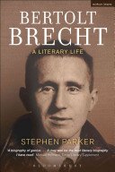 Bertolt Brecht: A Literary Life (Parker Stephen)(Paperback)