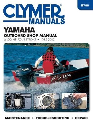 Yamaha 6-100 Hp Clymer Outboard Motor Repair Manual (Haynes Publishing)(Paperback / softback)