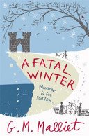 Fatal Winter (Malliet G.M.)(Paperback / softback)