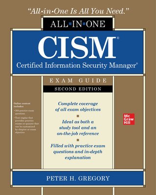 Cism Certified Information Security Manager All-In-One Exam Guide, Second Edition (Gregory Peter)(Paperback)
