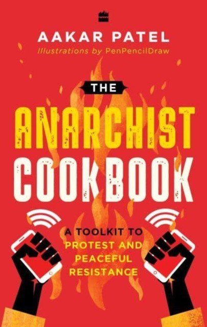 Anarchist Cookbook (Patel Aakar)(Paperback / softback)