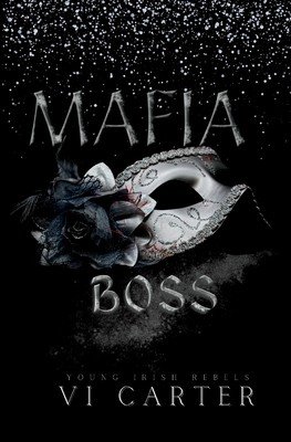 Mafia Boss: Dark Irish Mafia Romance (Carter)(Paperback)