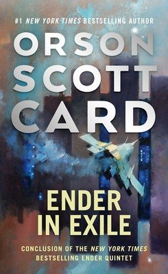 Ender in Exile (Card Orson Scott)(Mass Market Paperbound)