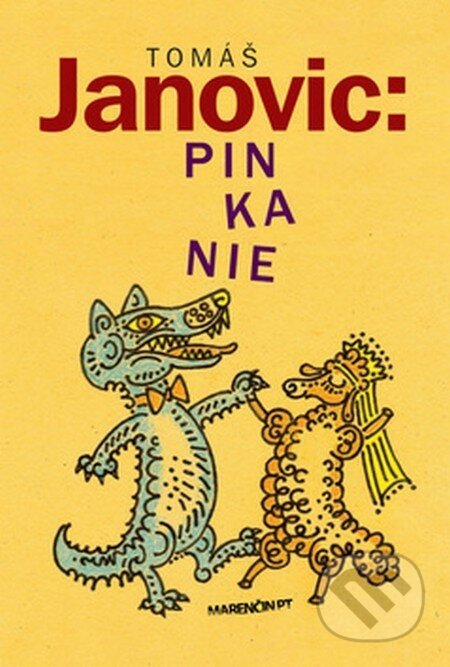 Pinkanie - Tomáš Janovic
