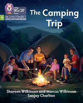 Camping Trip - Phase 4 Set 2 Stretch and Challenge (Wilkinson Shareen)(Paperback / softback)