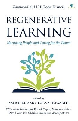 Regenerative Learning: Nurturing People and Caring for the Planet (Howarth Lorna)(Pevná vazba)