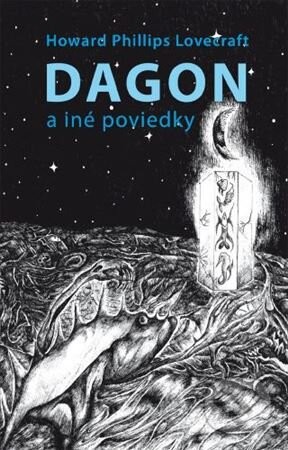 Dagon a iné poviedky - Howard Phillips Lovecraft