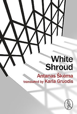 White Shroud (Skema Antanas)(Paperback)