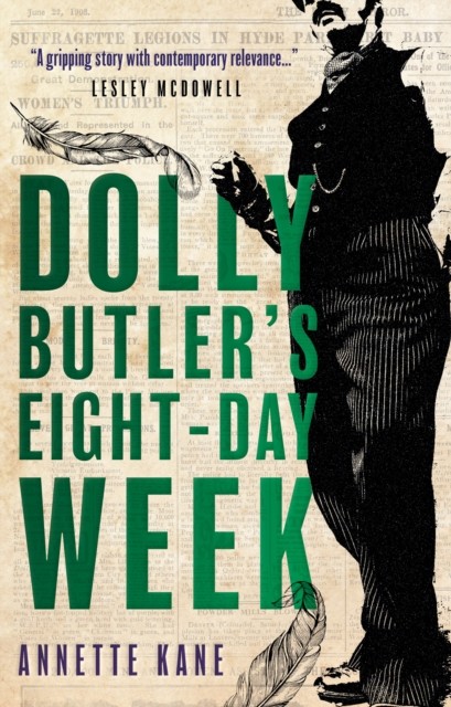 Dolly Butler's Eight-Day Week (Kane Annette)(Paperback / softback)