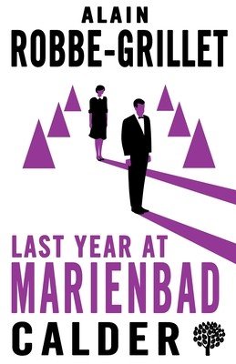 Last Year at Marienbad: The Film Script (Robbe-Grillet Alain)(Paperback)