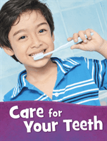Care for Your Teeth (Rustad Martha E.)(Paperback / softback)