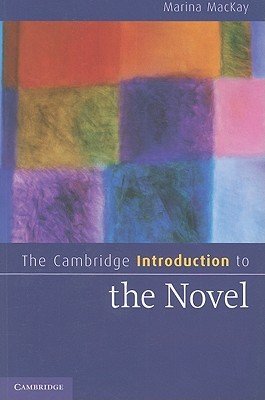 The Cambridge Introduction to the Novel (MacKay Marina)(Paperback)