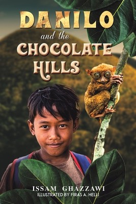 Danilo and the Chocolate Hills (Ghazzawi Issam)(Paperback)