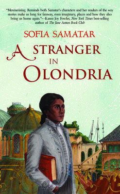 A Stranger in Olondria (Samatar Sofia)(Paperback)