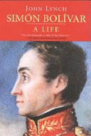 Simn Bolvar (Simon Bolivar): A Life (Lynch John)(Paperback)