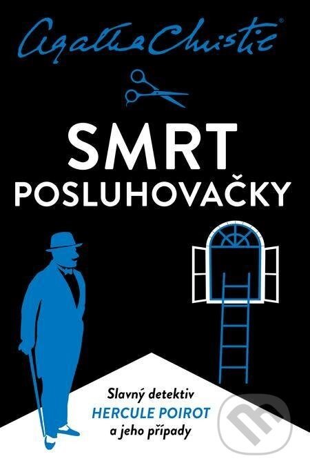 Poirot: Smrt posluhovačky - Agatha Christie