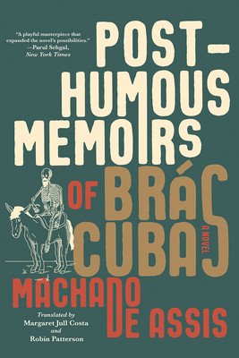 Posthumous Memoirs of Brs Cubas (De Assis Joaquim Maria Machado)(Paperback)