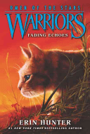 Warriors: Omen of the Stars #2: Fading Echoes (Hunter Erin)(Paperback)
