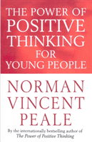 Power Of Positive Thinking For Young People (Peale Norman Vincent)(Paperback / softback)