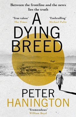 A Dying Breed (Hanington Peter)(Paperback)