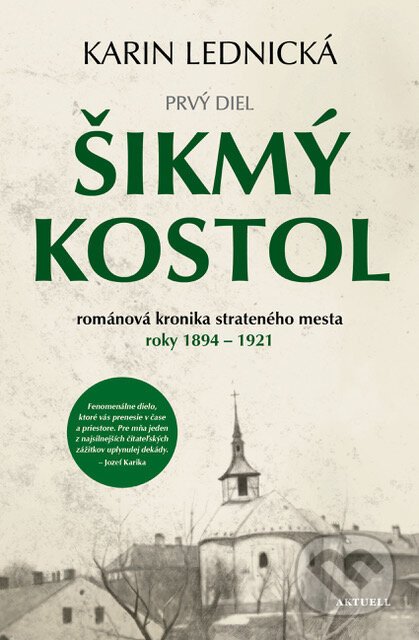 Šikmý kostol - Karin Lednická