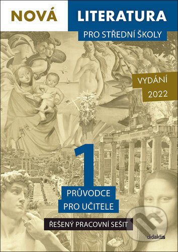 Nová literatura pro střední školy 1 - Řešený pracovní sešit - Didaktis