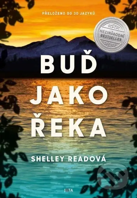 Buď jako řeka - Shelley Read