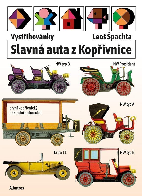 Vystřihovánky - Slavná auta z Kopřivnice - Josef Kropáček