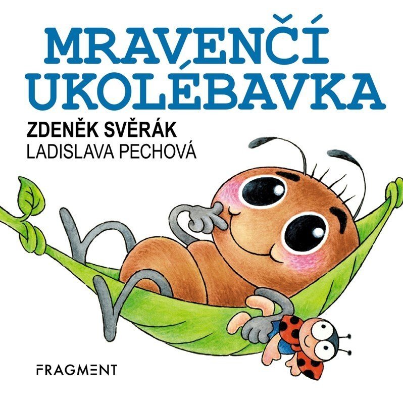 Zdeněk Svěrák – Mravenčí ukolébavka (100x100) - Zdeněk Svěrák
