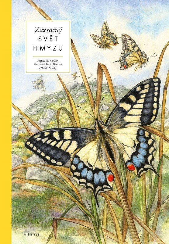 Zázračný svět hmyzu - Jiří Kolibáč