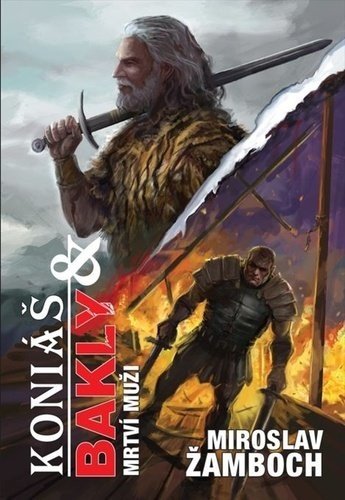 Koniáš a Bakly – Mrtví muži - Miroslav Žamboch