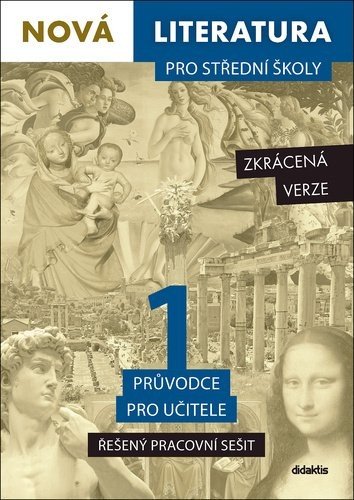 Nová literatura pro střední školy 1 Řešený pracovní sešit