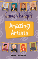 Reading Planet KS2 - Game-Changers: Amazing Artists - Level 6: Jupiter/Blue band (Chapman Helen)(Paperback / softback)