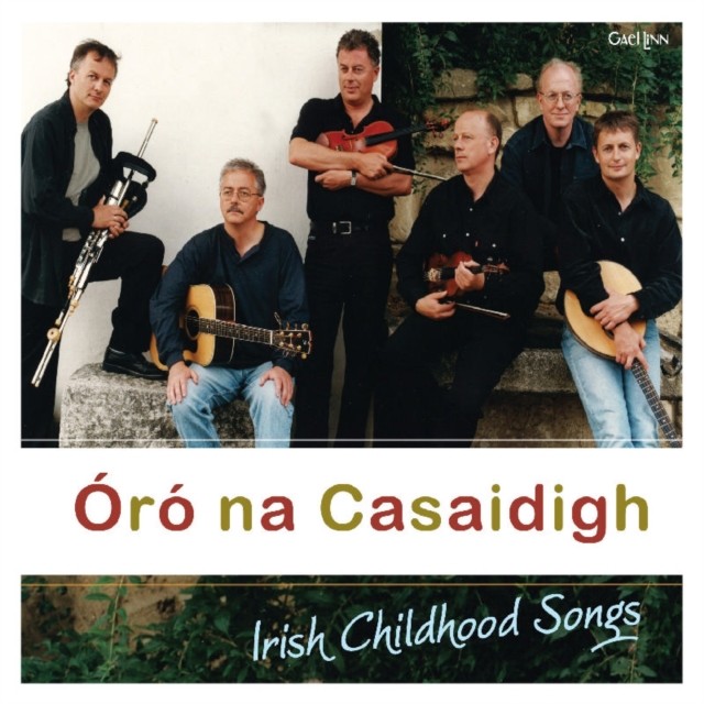 Oro Na Casaidigh (Na Casaidigh) (CD / Album)