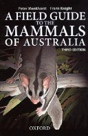 Field Guide to Mammals of Australia (Menkhorst Peter)(Paperback)